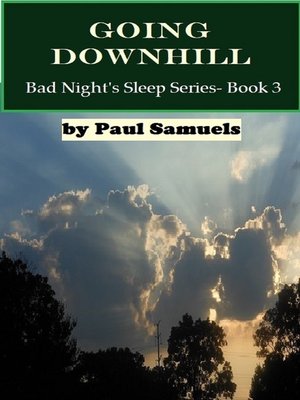 cover image of Going Downhill (Bad Night's Sleep Series--Book 3)